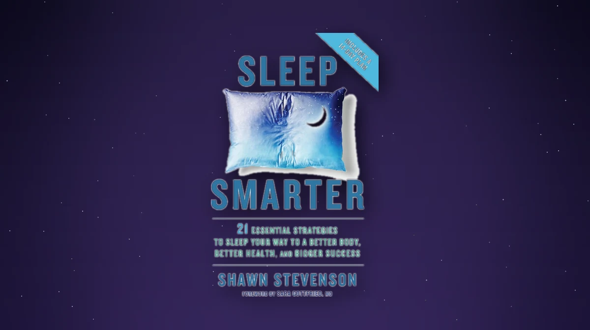 Sleep Smarter